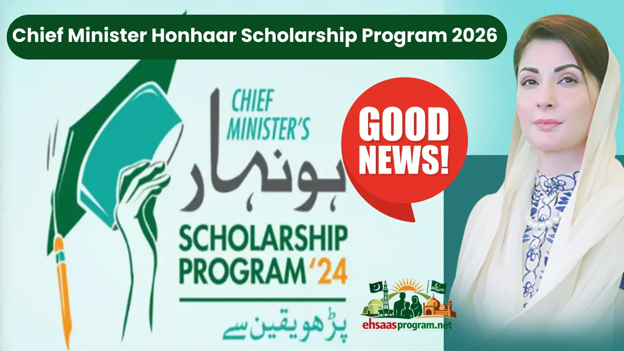 Chief Minister Honhaar Scholarship Program 2026 Complete Guide